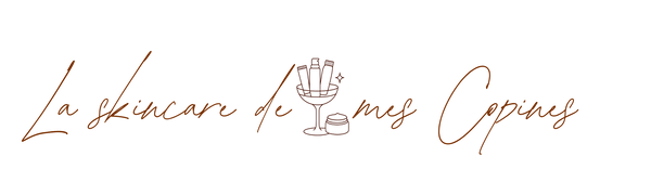 La Skincare de Mes Copines